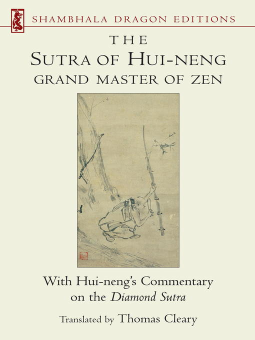 Title details for The Sutra of Hui-neng, Grand Master of Zen by Thomas Cleary - Available